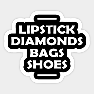 Lipstick diamonds bags shoes Sticker